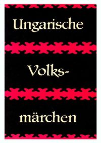 1964 - Ungarische Volksm&auml;rchen