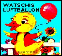 B - Watschis Luftballon