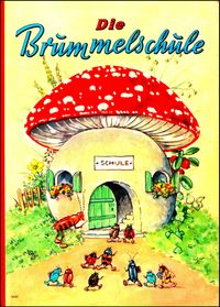 Die Brummelschule (Fritz Baumgarten ?) Serie 4400