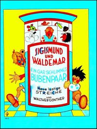 Bunte Reihe 150/3 - Sigismund und Waldemar