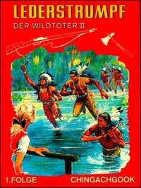 Lederstrumpf - Der Wildt&ouml;ter II - 1.Folge Serie 4310