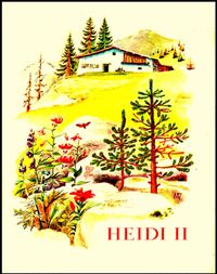 Heidi (Band II) - Silva Verlag Z&uuml;rich 1946