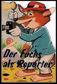 Der Fuchs als Reporter