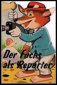 7 - Der Fuchs als Reporter
